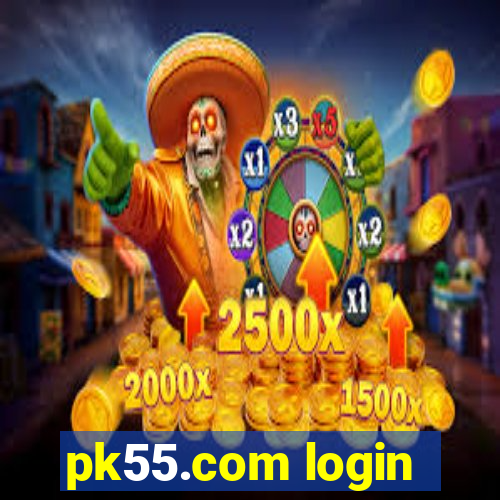 pk55.com login